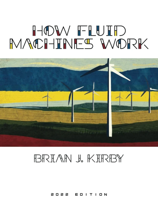 How Fluid Machines Work: 2022 Edition - Image 1