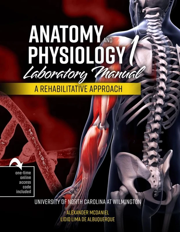 Anatomy AND Physiology 1 Laboratory Manual