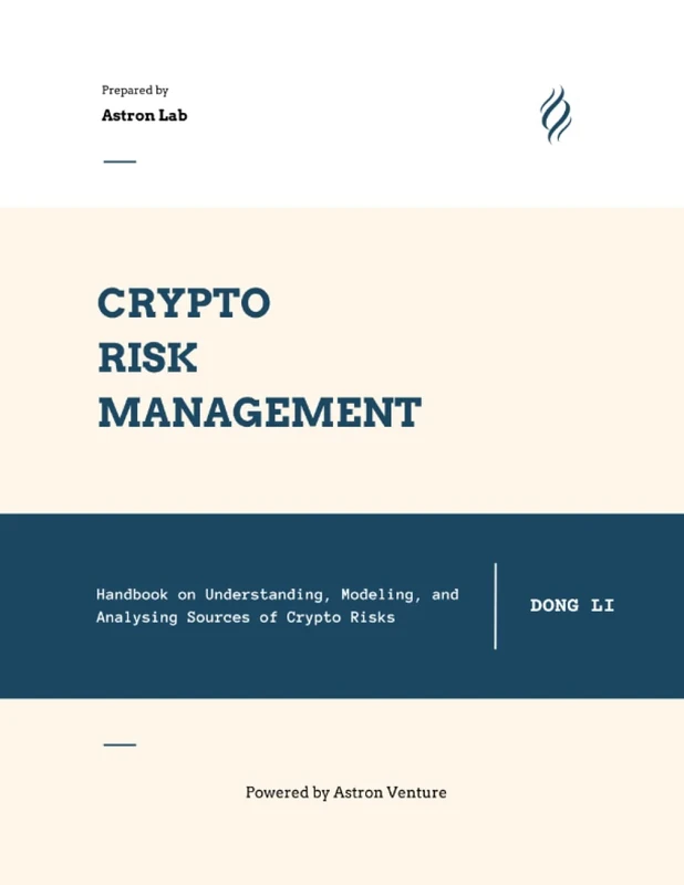 Crypto Risk Management: Handbook on Understanding, Modeling, and Analysing Sources of Crypto Risks