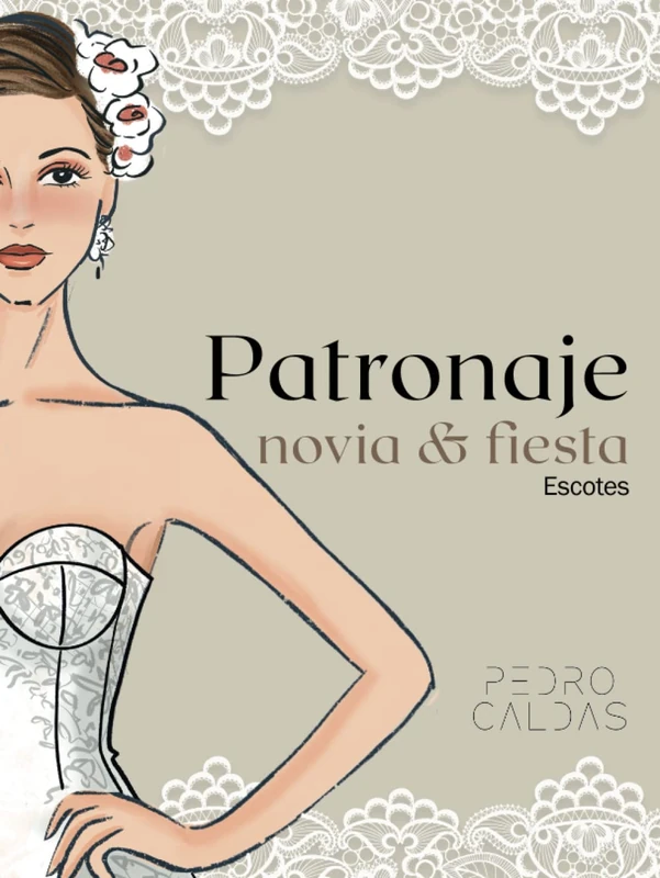 Patronaje Novia & Fiesta - Escotes