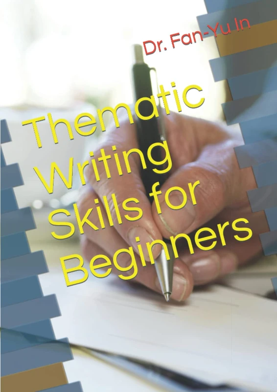 Thematic Writing Skills for Beginners