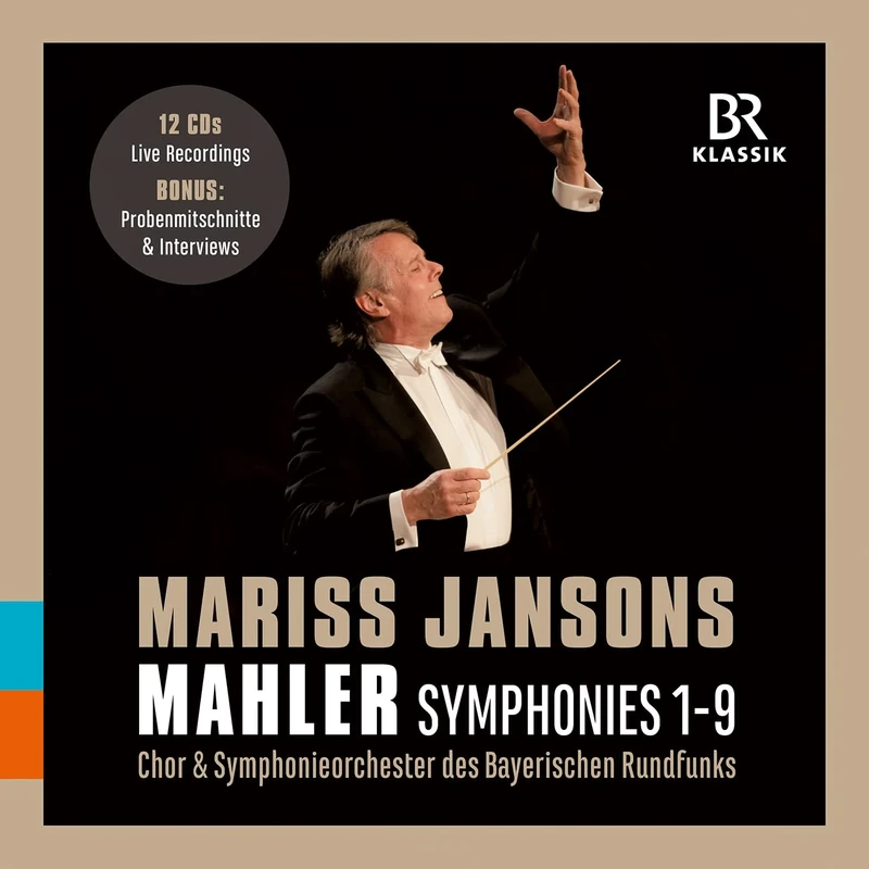 Mariss Jansons conducts Gustav Mahler: Symphonies Nos. 1 - 9