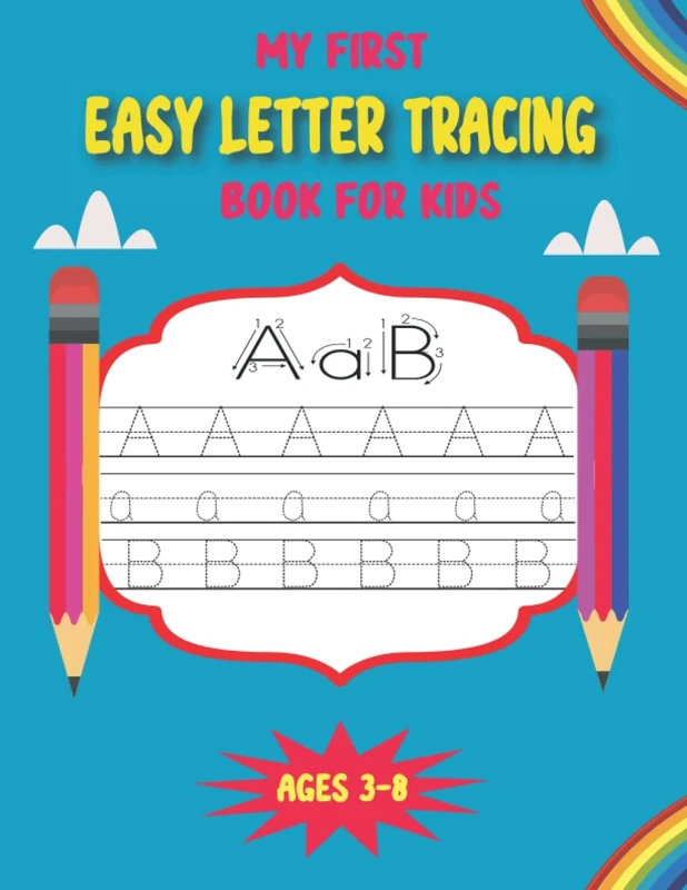 MY FIRST EASY LETTER TRACING BOOK FOR KIDS AGES 3-8: Get this 80 page book as a gift to improve your children's handwriting and increase intelligence.