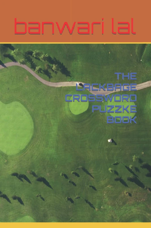 THE LACKBAGE CROSSWORD PUZZKE BOOK