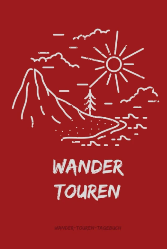 Wandertagebuch, Raum für 50 Touren, Wandertourenbuch, Tourentagebuch, Ausflugsbuch, Natur erleben, Wandern, Hiking, Trekking, tolles Format - ca. DIN A5 - TOP Geschenkidee - zum Ausfüllen & Eintragen - Image 1
