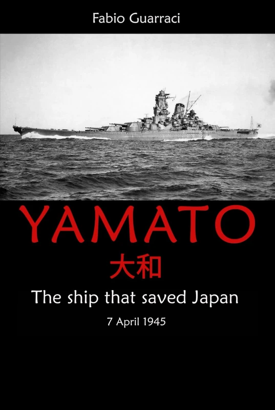Yamato - 大和 - The Battleship that saved Japan - April 7, 1945