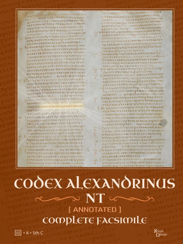 Codex Alexandrinus NT (Annotated): Complete Facsimile (Historical Bible Facsimiles)
