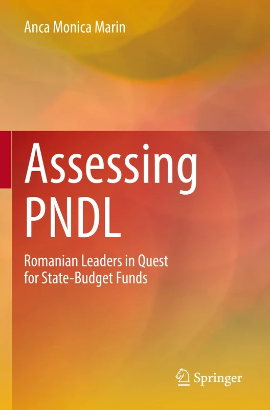 Assessing PNDL: Romanian Leaders in Quest for State-Budget Funds