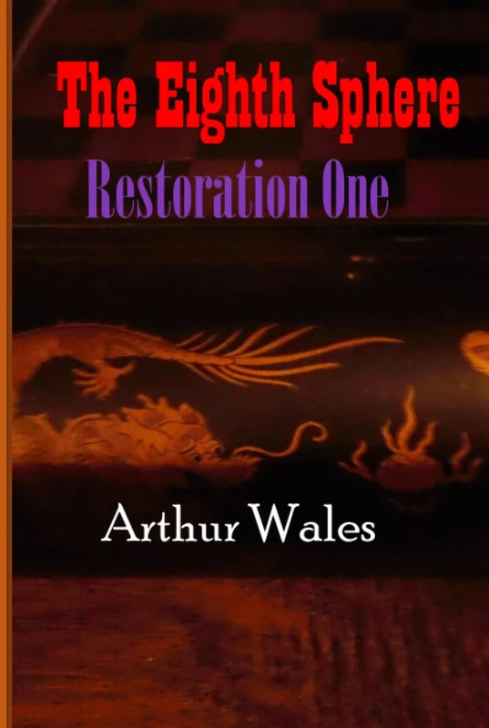 The Eighth Sphere: Restoration One
