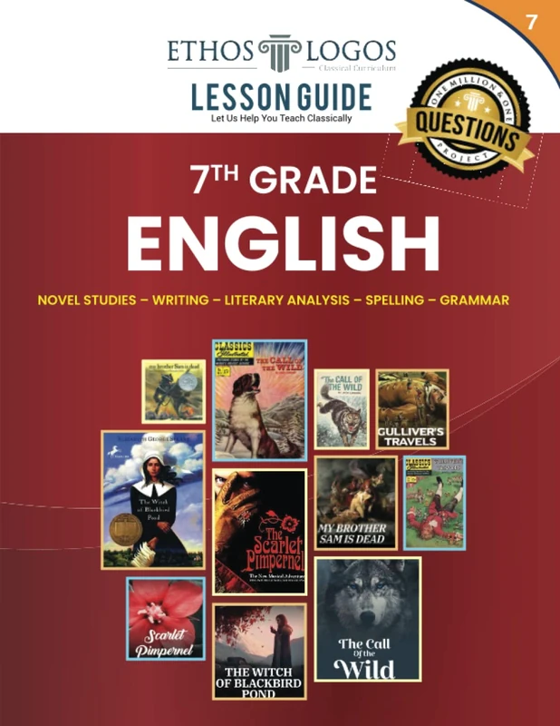 7th Grade - English Workbook: Ethos Logos English Series (English Done Classically Ethos Logos K12)
