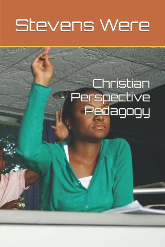 Christian Perspective Pedagogy