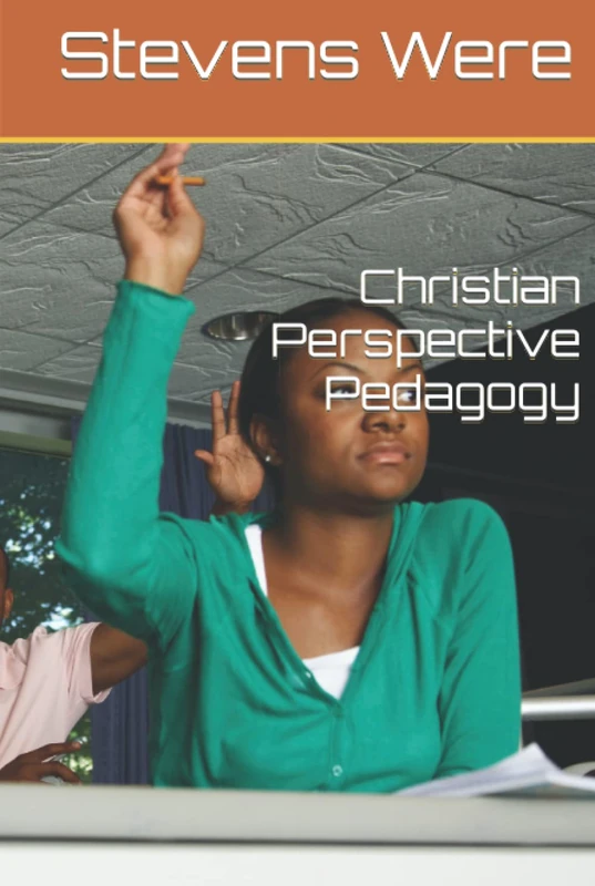 Christian Perspective Pedagogy