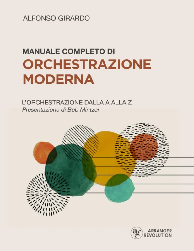 Manuale Completo di Orchestrazione Moderna: L'Orchestrazione dalla A alla Z - Image 1