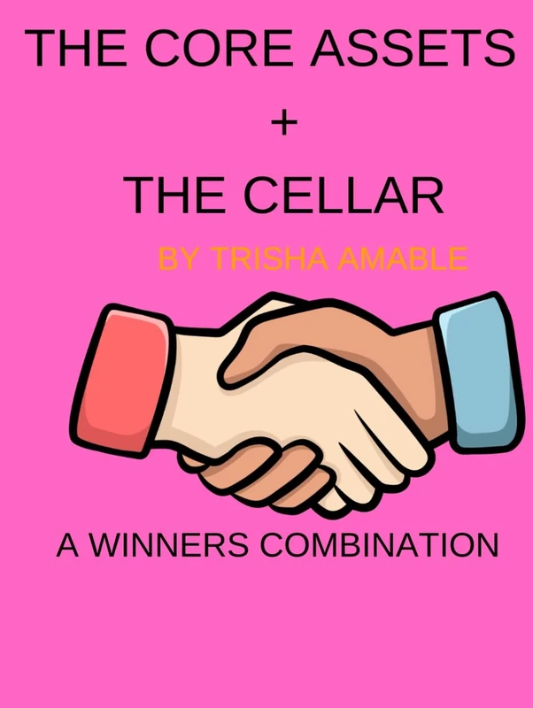 The Core Assets + The Cellar: A winners Combination