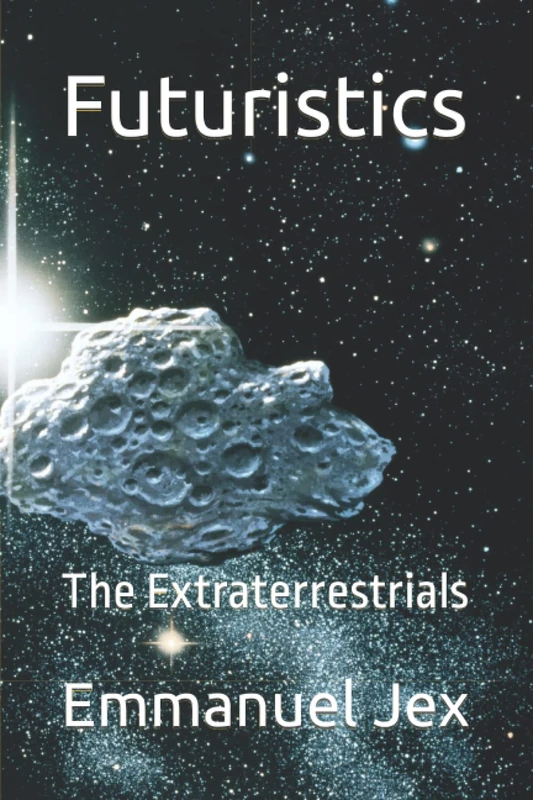 Futuristics: The Extraterrestrials