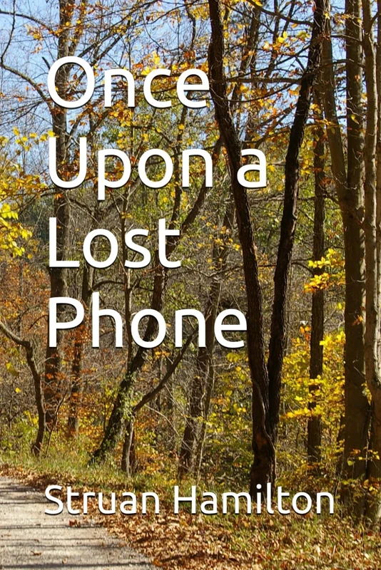 Once Upon a Lost Phone - Image 1