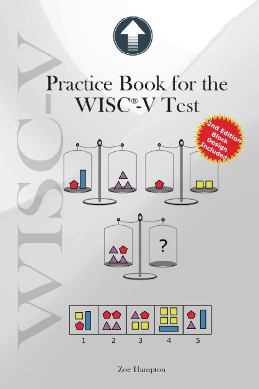 Practice Book for the WISC-V Test: Improve Nonverbal and Processing Speed Skills with 130 Exercises: 11 (IQ Tests series)