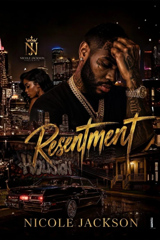 Resentment