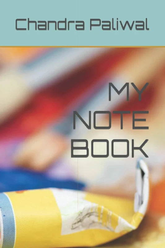 MY NOTE BOOK