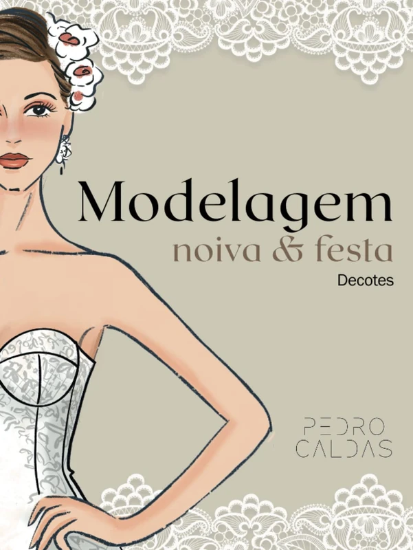 Modelagem Noiva e Festa - Decotes