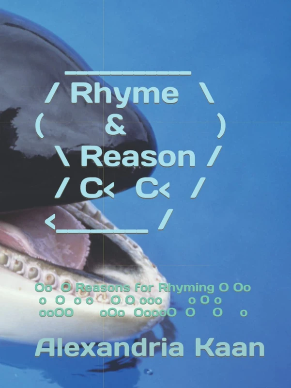 Rhyme & Reason: Reasons for Rhyming