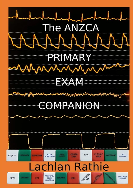The ANZCA Primary Exam Companion