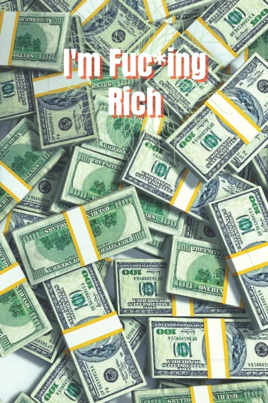 I'm Fuc*ing Rich: Get This ..Only When You Are Rich Enough ! Alert...!! This Is For Rich People Only