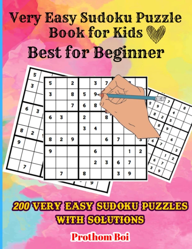 Very Easy Sudoku Puzzle Book for Kids: Best for Beginner, 200 Very Easy Sudoku Puzzles with Solutions