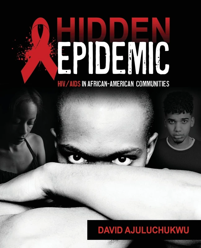 Hidden Epidemic: HIV/AIDS in African-American Communities