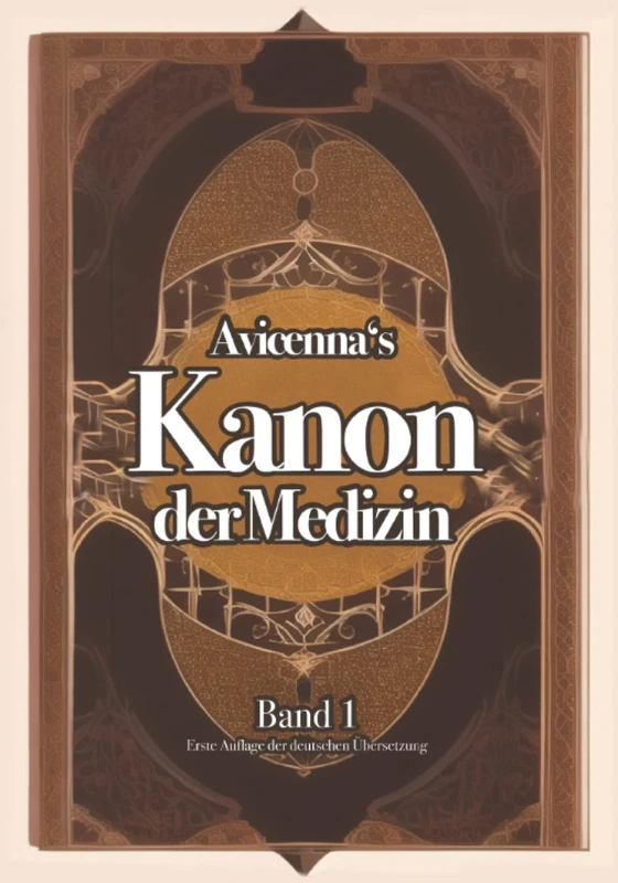 Kanon der Medizin von Avicenna: (Übersetzung) - Image 1