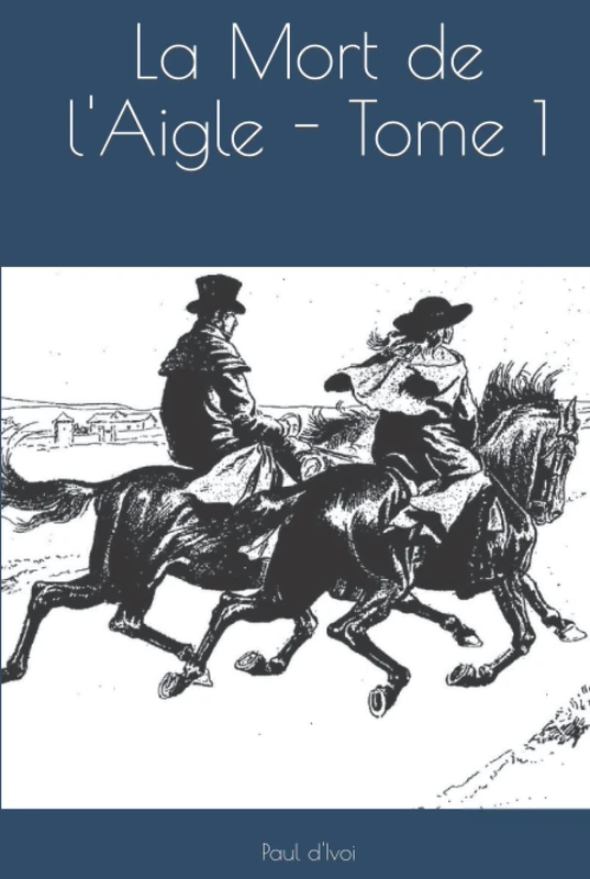 La Mort de l'Aigle - Tome 1 - Image 1