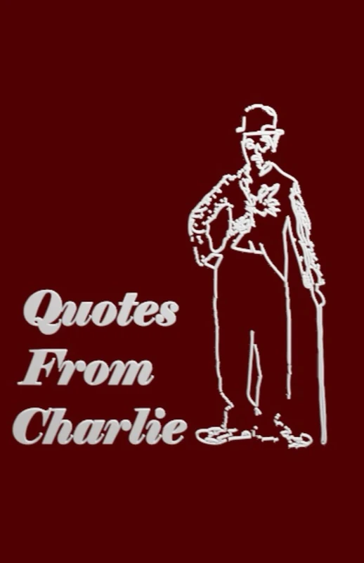 Quotes From Charlie: Reflection of Life