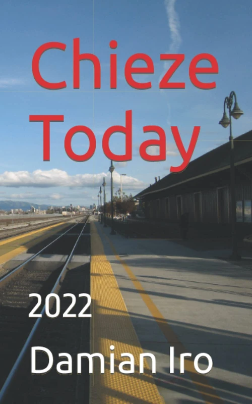 Chieze Today: ABC's of Followership in 2022