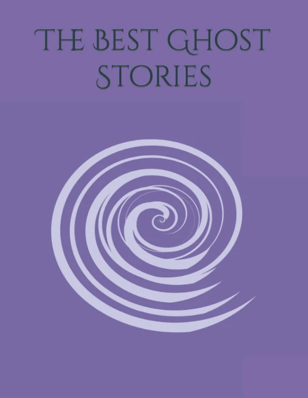The Best Ghost Stories