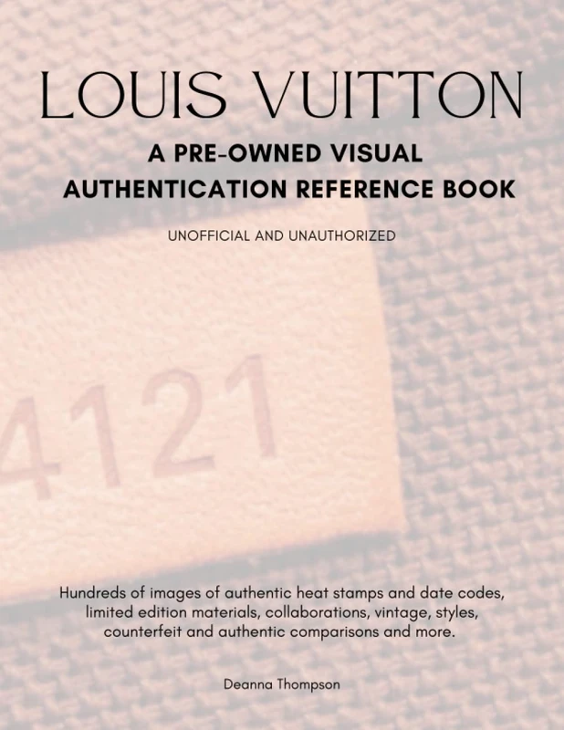 Louis Vuitton: A Pre-Owned Reference Guide - Image 1
