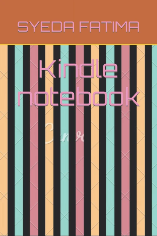 Kindle notebook