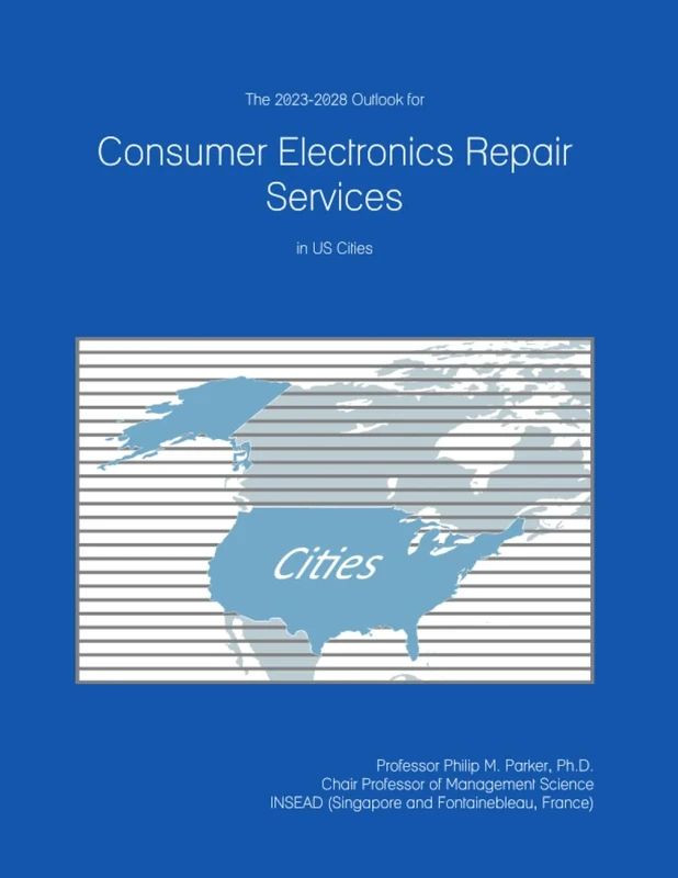 The 2023-2028 Outlook for Consumer Electronics Repair Services in the United States