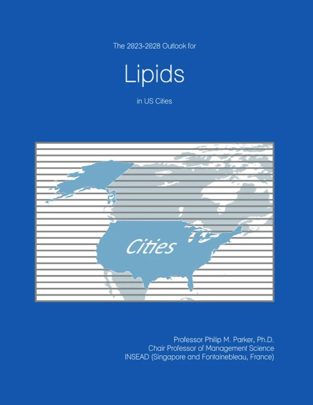 The 2023-2028 Outlook for Lipids in the United States