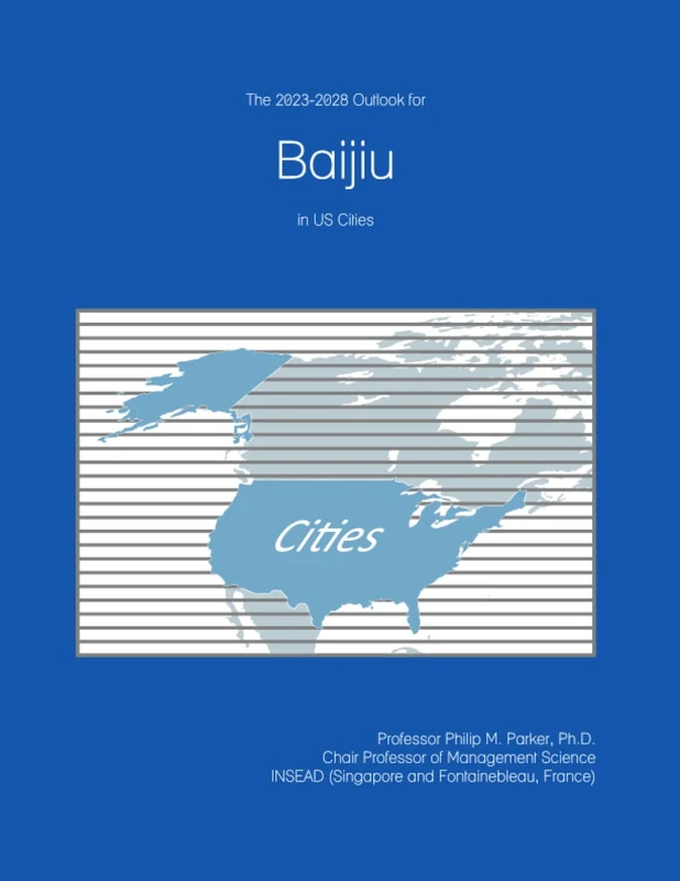 The 2023-2028 Outlook for Baijiu in the United States