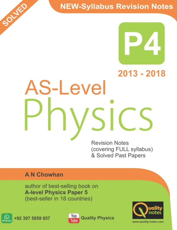 A Level Physics Paper 4 Revision Notes: Cambridge International AS and A Level Physics Paper 4 Revision Notes and Solved Past-Papers