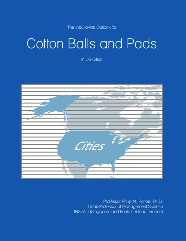 The 2023-2028 Outlook for Cotton Balls and Pads in the United States