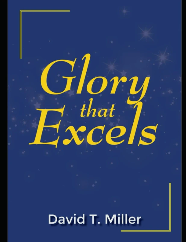 Glory that Excels