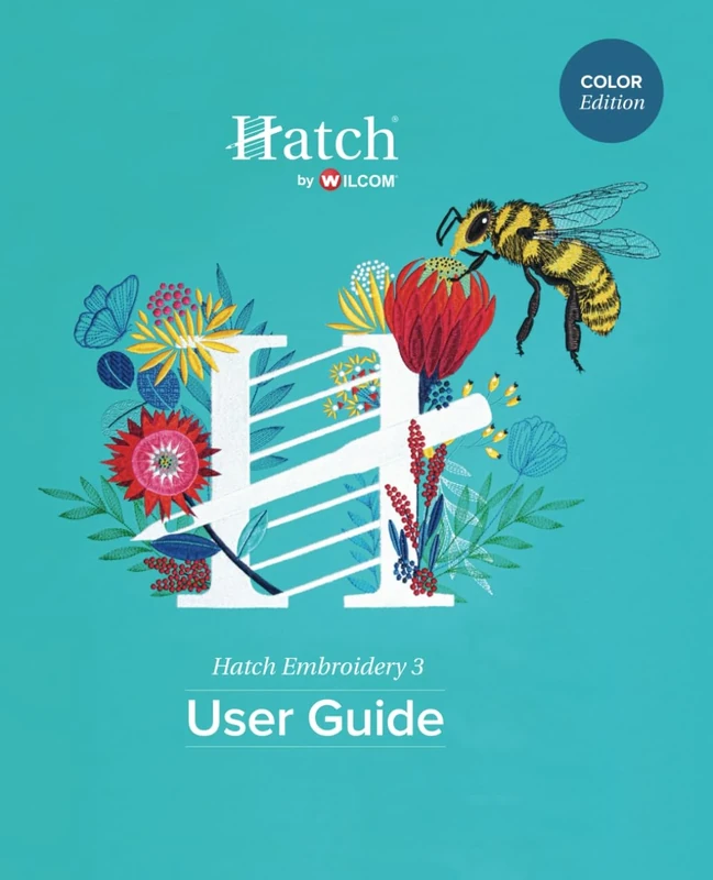 Hatch Embroidery 3 User Guide: Color Edition - Image 1