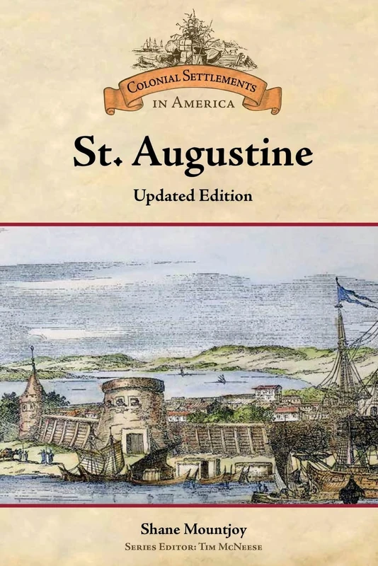 St. Augustine (Colonial Settlements in America) - Image 1