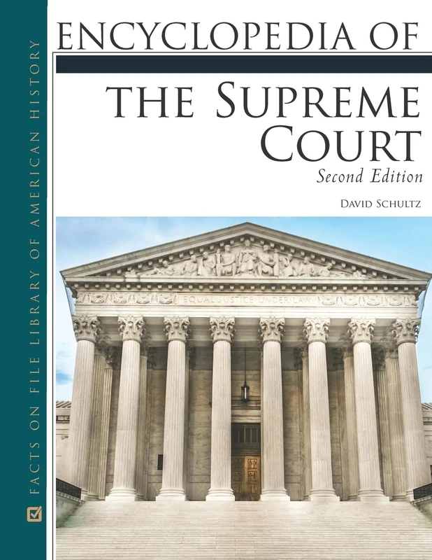 Encyclopedia of the Supreme Court