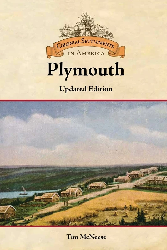 Plymouth (Colonial Settlements in America)