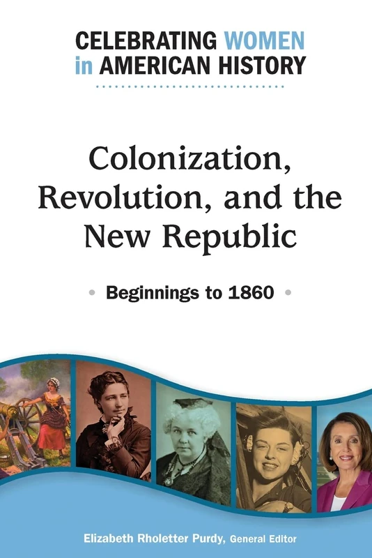 Colonization Revolution and the New Republic: Beginnings to 1860