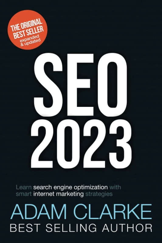 SEO 2023: Learn search engine optimization with smart internet marketing strategies