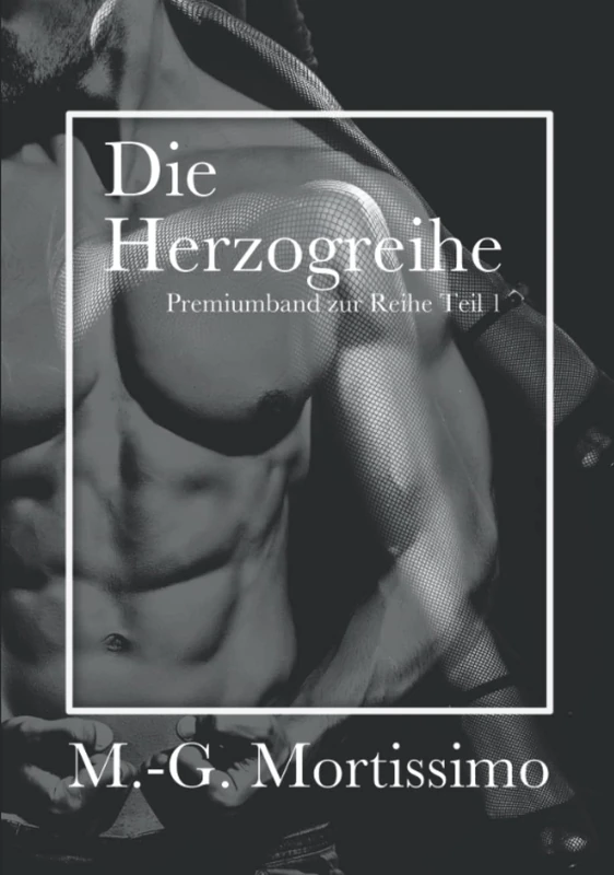Die Herzogreihe Teil 1: Der Premimumband zur Buchreihe (Band 1 bis 3) - Image 1