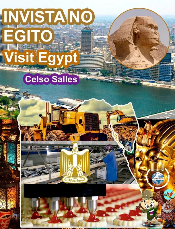 INVISTA NO EGITO - Visit Egypt - Celso Salles: Coleção Invista em África